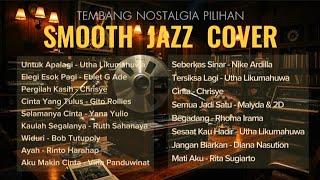 Download lagu #18  SMOOTH JAZZ COVER | TEMBANG NOSTALGIA  PILIHAN | Epic Music 42 #jazzindonesia #lagunostalgia mp3