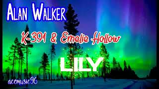 Download lagu Alan Walker, K-391 & Emelie Hollow ~ Lily Mp3 mp3