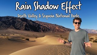 Forest Next to a Desert? Rain Shadow in Death Valley & Sequoia National Parks | OutSCIder Classroom