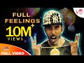 Full Feelings Kannada Rap Song Rapstar ViRaj Kannadiga ARC Musicq Kannada Popular Hit Songs