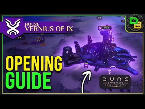 Dune Spice Wars - Vernius Opening Guide