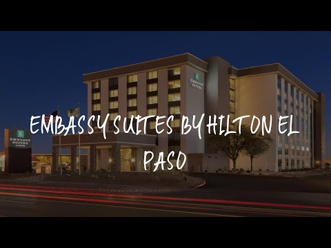 Embassy Suites by Hilton El Paso Review - El Paso , United States of America