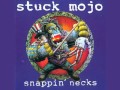 Stuck Mojo - Propaganda
