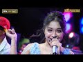 PUPU BAYU SELIYA MARSELLA ORGAN DESY PARASWATI GROUP PIMP DESY P LIVE LEMAH ABANG CIREBON