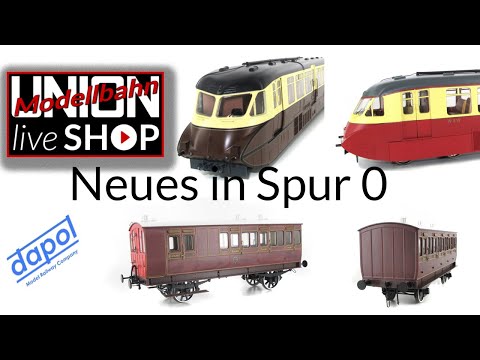 LIVE Modellbahn Union - Shopping Event - 29.03.2023  - neues aus Großbritannien in Spur 0