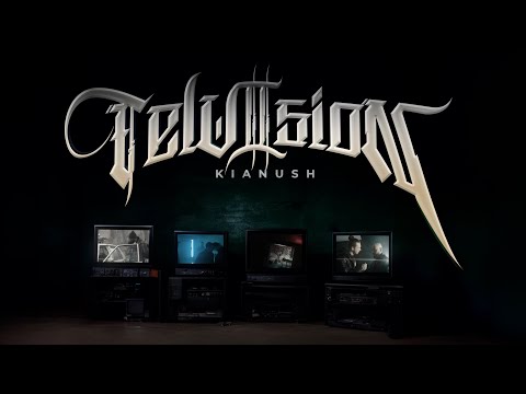 KIANUSH - TELVISION II feat. NIEMAND (Official Video)