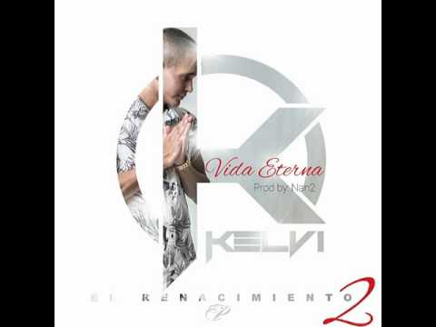 Kelvi - Vida Eterna