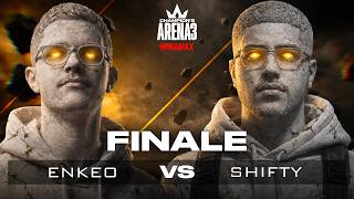 Champion's Arena 3 Finale : Enkeo vs Shifty