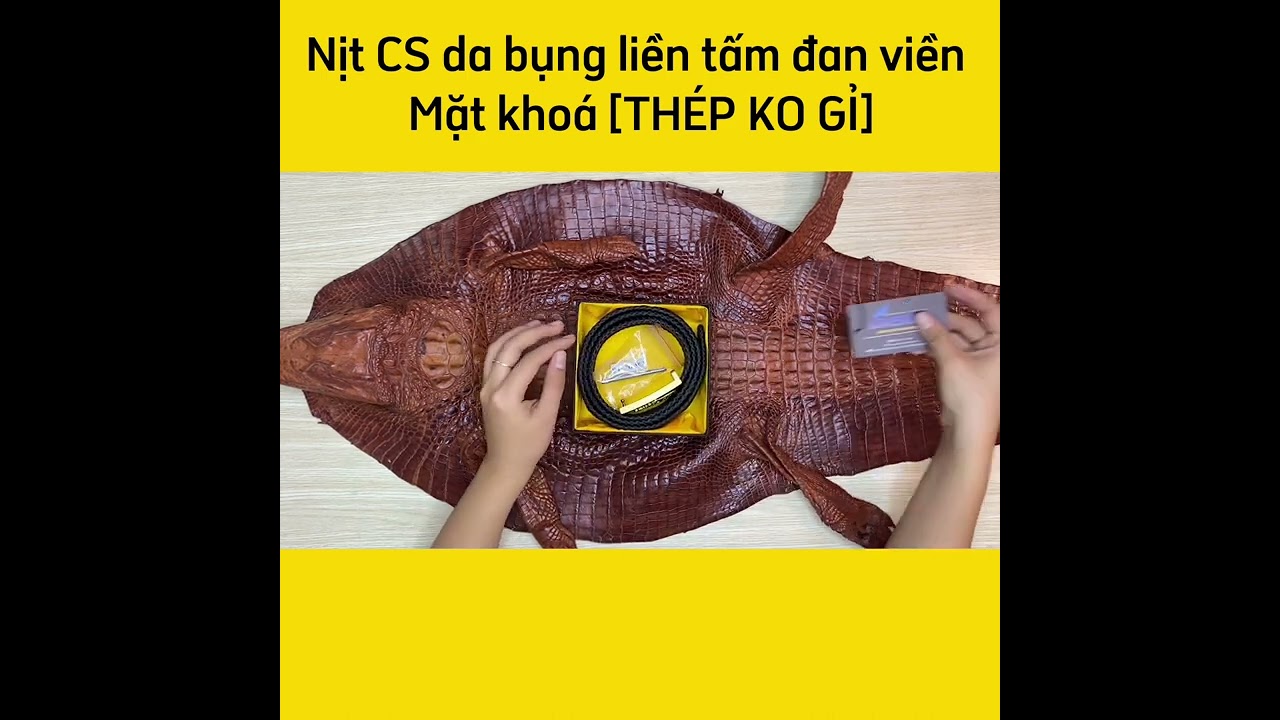 Nịt cá sấu [PHIÊN BẢN ĐẶC BIỆT] mặt khóa hình cá sấu thép ko gỉ. Da Bụng Liền Tấm Đan Viền!