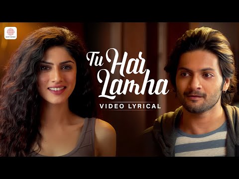 Tu Har Lamha (Lyrical) — watch video