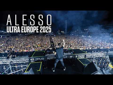 ALESSO LIVE @ ULTRA EUROPE 2025 (FULL DJ SET)