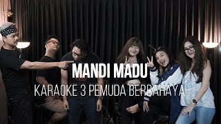 Download lagu MANDI MADU - ELVI SUKAESIH - KARAOKE 3 PEMUDA BERBAHAYA mp3 Download lagu MANDI MADU - ELVI SUKAESIH - KARAOKE 3 PEMUDA BERBAHAYA mp3