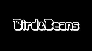 Bird & Beans trailer