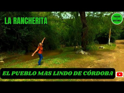 Córdoba La Rancherita y Las Cascadas El mejor pueblo de Córdoba