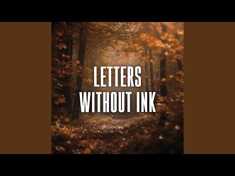 letters without ink