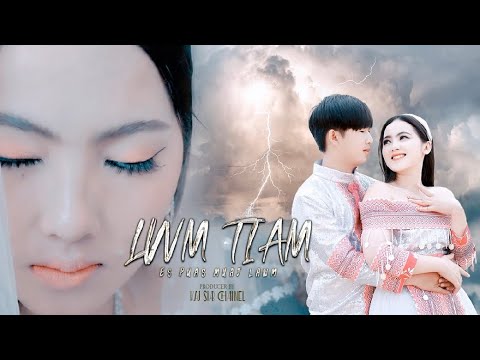 ZAJ DUB LWM TIAM es Puas Muaj Lawm (Version MV) Nkauj Tawm Tshiab 2023 Kho Siab Heev