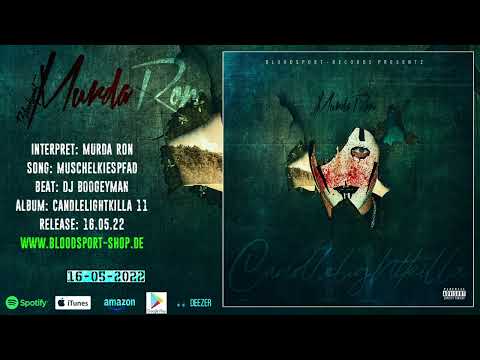 Murda Ron - Muschelkiespfad (Candlelightkilla 11)