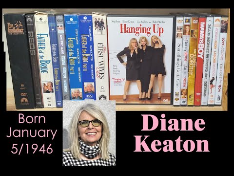 My Diane Keaton Movie Collection