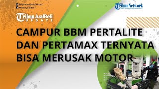 Hati hati! Diklaim Bikin Irit, Kebiasaan Campur BBM Pertalite & Pertamax Ternyata Bisa Merusak Motor