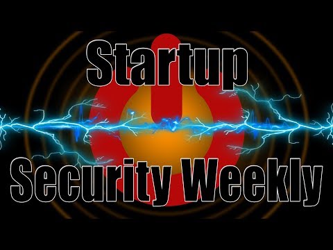 ?LIVE: Startup Security Weekly #67