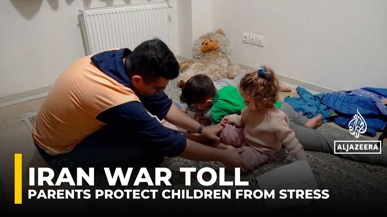 Iran war toll: Parents protect children from stress of strikes