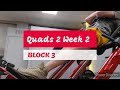 DVTV: Block 3 Quads 2 Wk 2