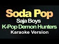 Soda Pop K Pop Demon Hunters Karaoke Version