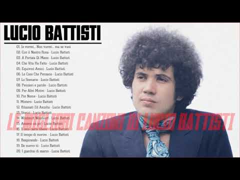 Le Migliori Canzoni di Lucio Battisti - The Best Of Lucio Battisti Live Collection