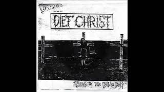 Diet Christ - Band In The Bible Belt 7" Super Seven Records, 1989