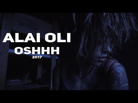 Alai Oli — OSHHH