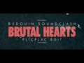 Bedouin Soundclash - Brutal Hearts (FlicFlac ...