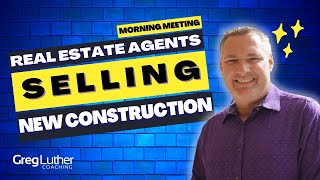 Real Estate Agents Selling New Construction! 🤑💰