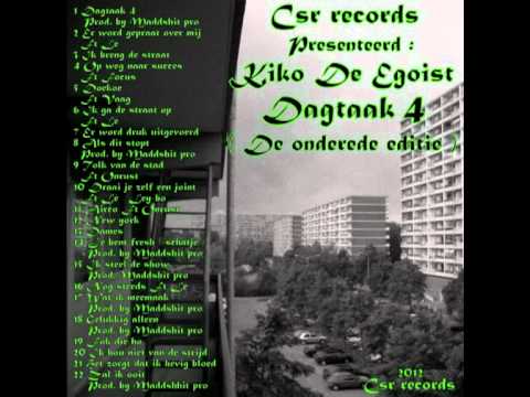 Kiko de egoist - Fok die ho