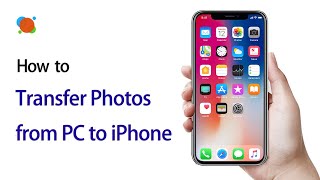 3 Top Tips to Transfer Photos from PC to iPhone