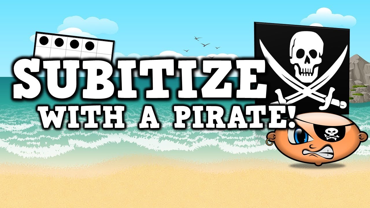 Subitize with a Pirate [suhb-i-tize]   (pirate math song for kids)
