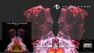 The New Division - 15  Introspective (The Dossier Remix) [GEMINI]