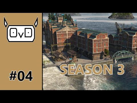 Anno 1800: Season 3 | Part 04 | IMPORT AND EXPORT EXPLAINED (All DLCs & Docklands)
