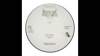 lx - acid party (rough mix)