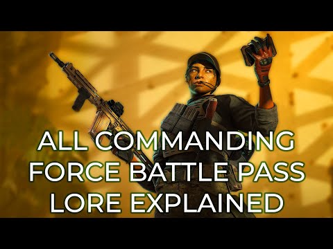 All the lore in the Operation Commanding Force Battle Pass (Rainbow Six Siege Lore)