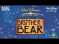 Opening To Brother Bear UK VHS 2004