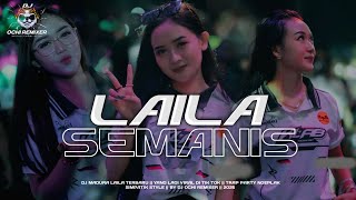 Download lagu DJ LAYLA SEMANIS || TRAP PARTY TERBARU 2025 || SIMPATIK STYLE || VIRAL TIK TOK || OCHI RMX mp3 Download lagu DJ LAYLA SEMANIS || TRAP PARTY TERBARU 2025 || SIMPATIK STYLE || VIRAL TIK TOK || OCHI RMX mp3
