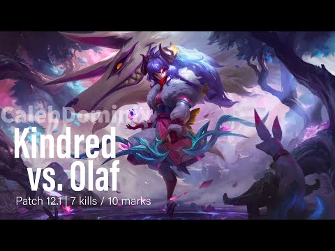 CalebDominix | Kindred vs. Olaf Jungle | Patch 12.1 | 7 Kills / 10 Marks