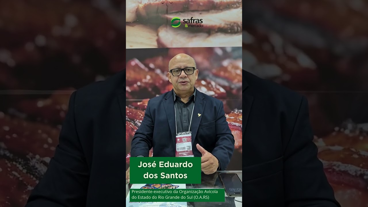 osé Eduardo dos Santos, presidente-executivo da Organização Avícola do Estado do Rio Grande do Sul