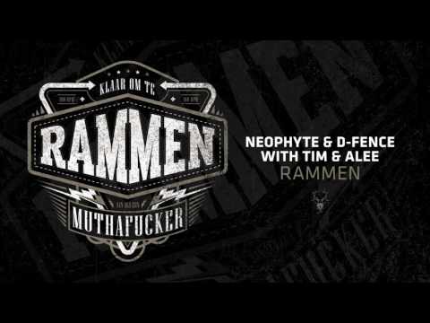 Neophyte & D-Fence with Tim & Alee - Rammen