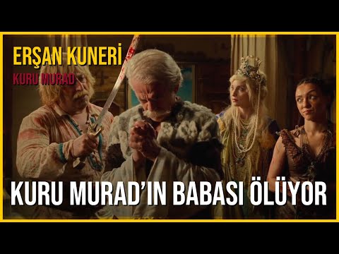 Erşan Kuneri - Kuru Murad | Kuru Murad'ın Babası Ölüyor | 1080p (HD) +18