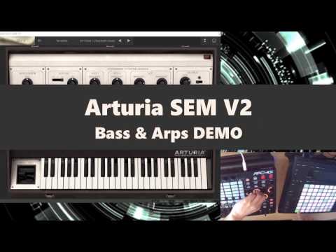 Arturia SEM V2 Bassline Tutorial (2017)