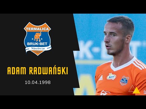 Adam Radwański - Bruk Bet Termalica Nieciecza - (1998) Simply Amazing