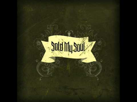 Sold My Soul - 'can't leave you behind' - demo/EP