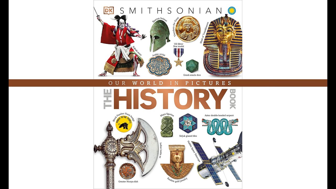 Our World in Pictures: The History Book