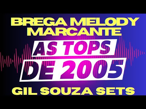 SET DE BREGA MELODY MARCANTE (sem vinhetas)